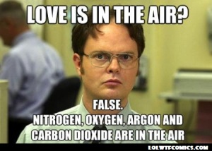 http://lolwtfcomics.blogspot.com.au/2012/01/love-is-in-air-false-nitrogen-oxygen.html